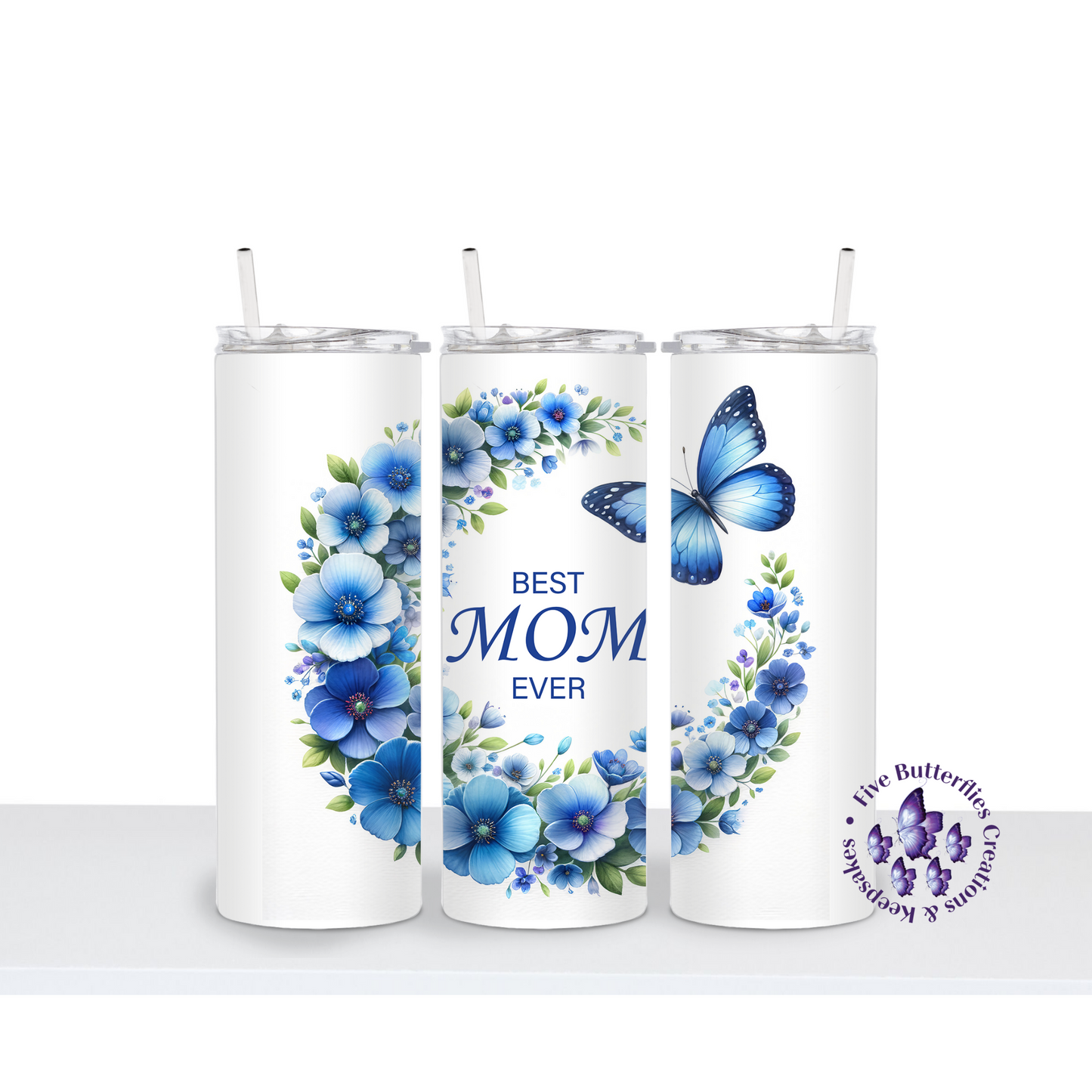 Best Mom Ever_Blue Butterfly