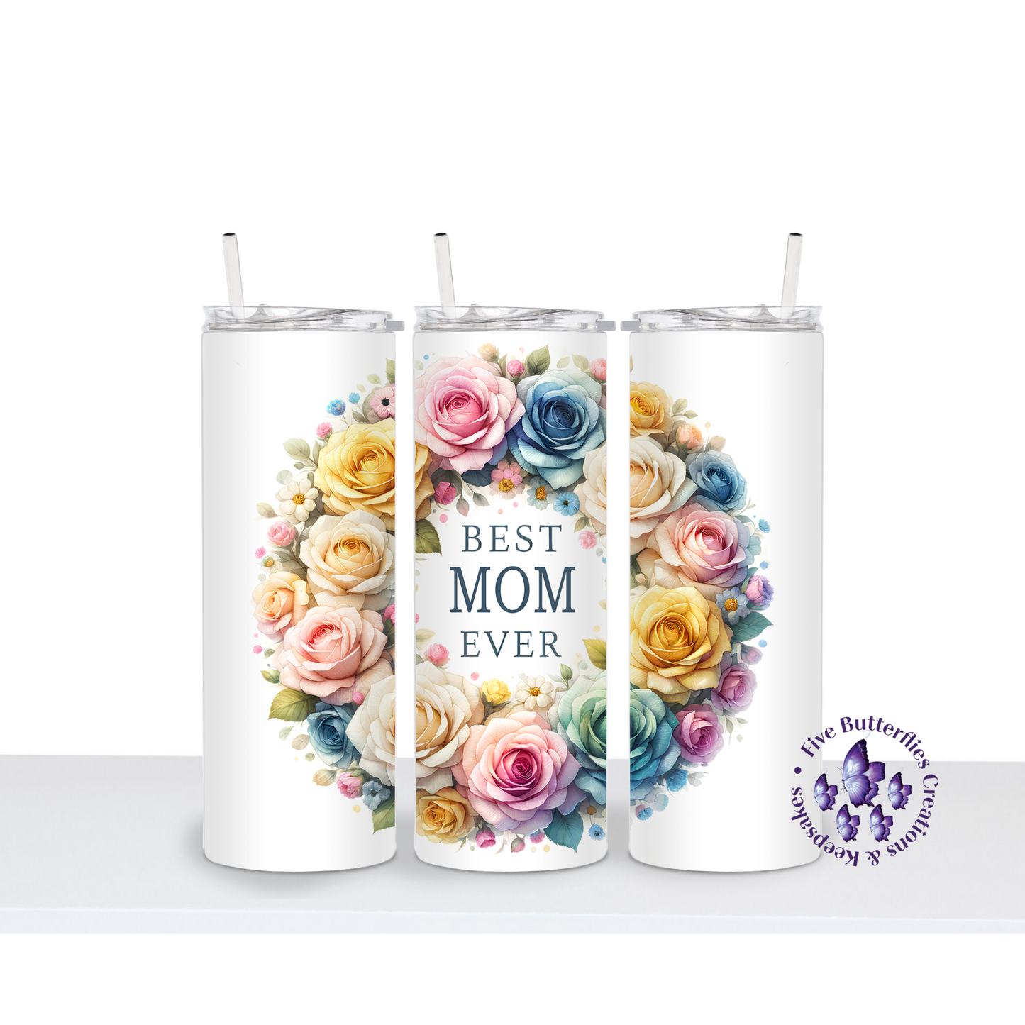 Best Mom Ever_Roses