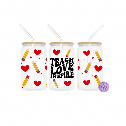 Teach Love Inspire Glass Can