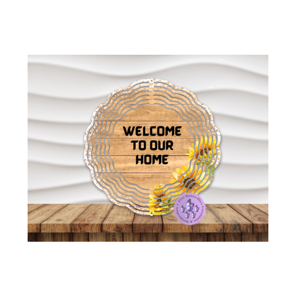8” Welcome to our Home Wind Spinner w/Swivel Hook