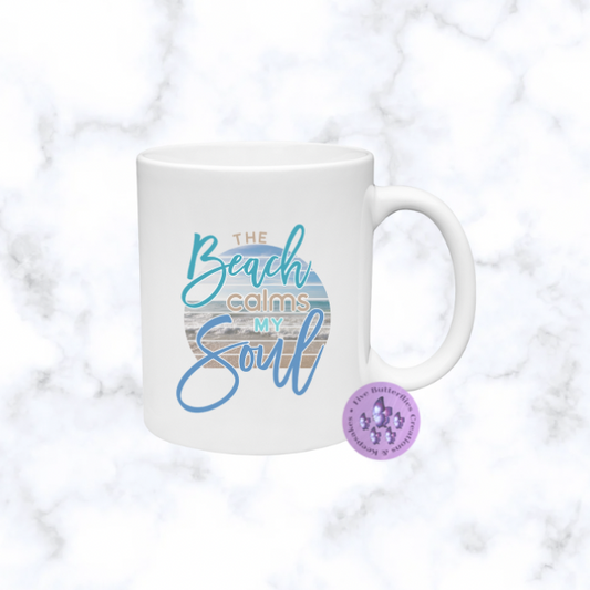 Beach Calms My Soul Mug